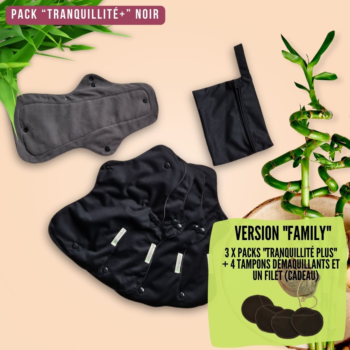Flux intenses et nuits, pack "Tranquillité" et "Tranquillité+" pads menstruels réutilisables